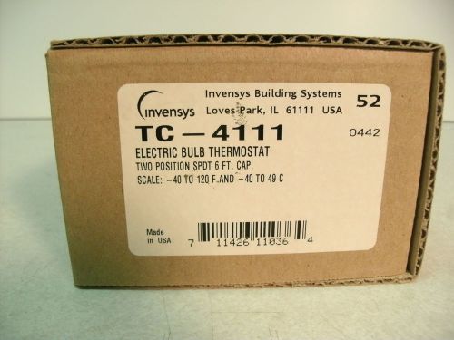 INVENSYS TC-4111 ELECTRIC BULB THERMOSTAT, Siebe Barber Colman  -40F TO +120F