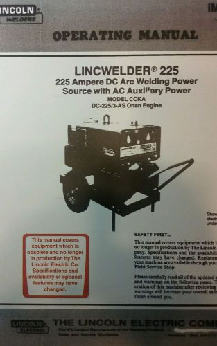 Lincoln 225 Lincwelder DC Welder &amp; CCKA Onan Operating &amp; Parts (2 Manuals) 38pg