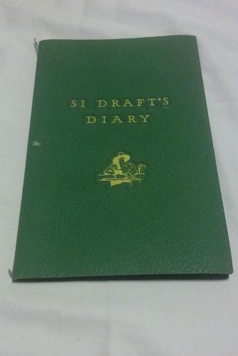 Si Draft&#039;s Diary by Howard M. Railsback © Deere &amp; Company 1951 Booklet
