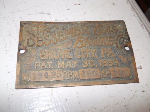 the bessemer gas engine grove city pa 1899 brass hit miss engine tag