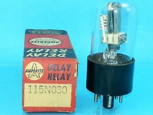 AMPERITE 115NO20 SPST VACUUM TUBE NO 30 SECOND HIGH VOLTAGE B+ AC DC TIME DELAY