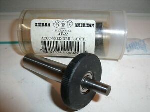 SIERRA AMERICAN AF-22 ACCU-FEED MICRO DRILL ADAPTER 1/2&#034; SHANK ESTATE FIND