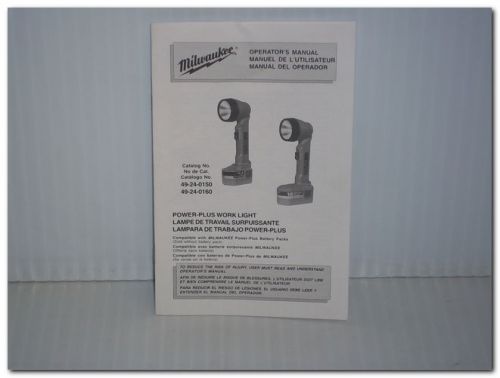 Milwaukee 49-24-0150 49-24-0160 power-plus work light operator&#039;s manual original for sale