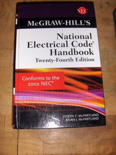 McGraw-Hill National Electrical Code Handbook Twenty-Fourth Edition