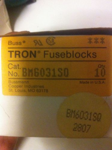 BOX (10) BUSSMANN TRON FUSEBLOCKS BM6031SQ 1 POLE  30A 600V