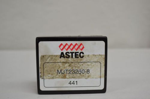 ASTEC MJT23260-8 DC TO DC CONVERTER SWITCHING REGULATOR MODULE D203143
