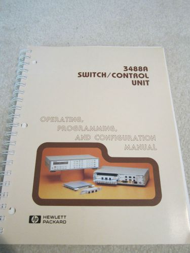 ORIGINAL MANUAL PROGRAMMING USE HP 3488A SWITCH CONTROL UNIT 1986 #1
