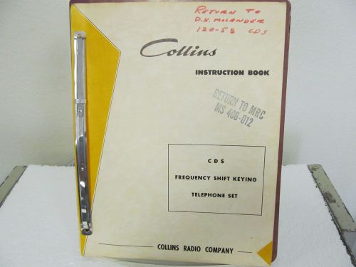 COLLINS Radio CDS Frequency Shift Keying Telephone Set Manual