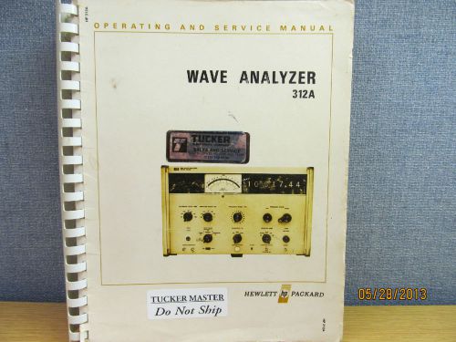 Agilent/HP 312A Wave Analyzer Operating Service Manual/schematics S# 748