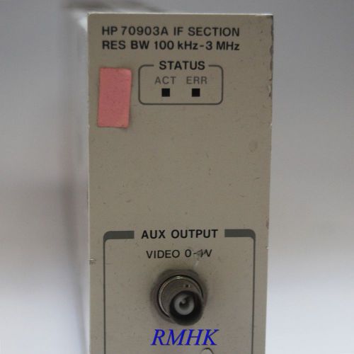 HP / Agilent 70903A 100 KHz to 3 MHz, 1 Slot, IF Section, for 70004A Mainframes