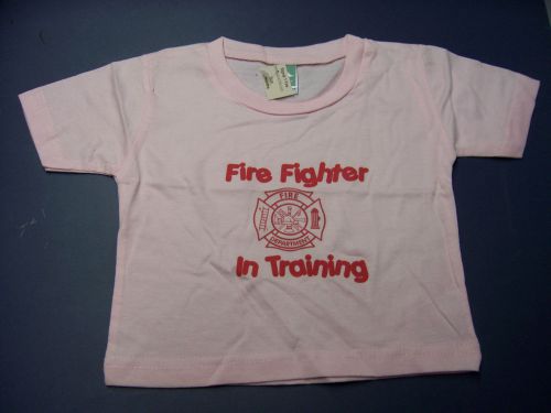 Baby Toddler T SHIRT FIRE FIGHTER IN TRAINING Pink 6 Months  * FREE SHIPPING *
