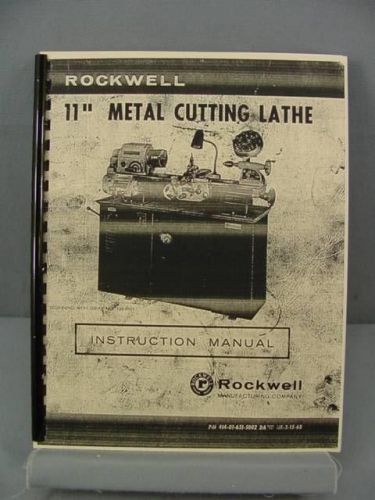 Rockwell 11&#034; Metal Cutting Lathe Instruction Manual &amp; Parts List