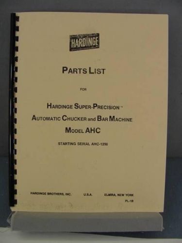Hardinge AHC Chucking Machine-Parts Manual
