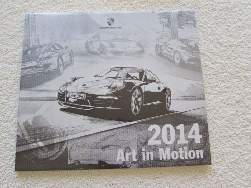 2014 Porsche Calendar Art In Motion