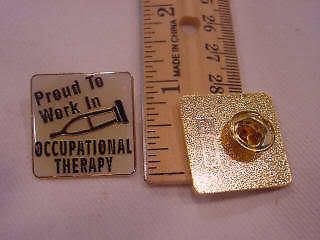 *Proud to Work in Occupational Therapy*Lapel Career Pin