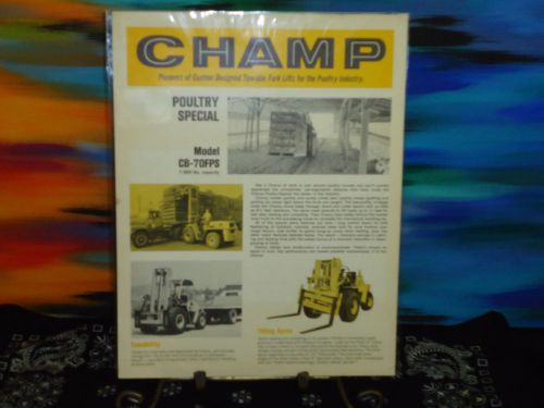 Champ - Tow-A-Lift - Model 70FPS -Fork Lift Advertisment Brochure Vintage 1972