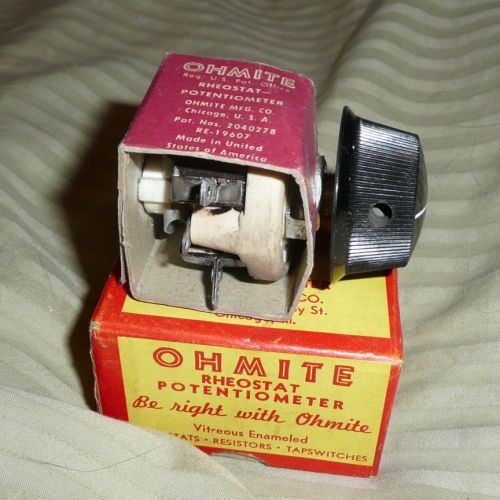 Vintage OHMITE Model H 50 ohm 25 watts Potentiometer New w/ knob