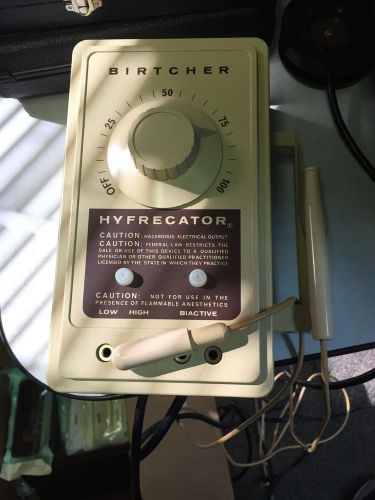 BIRTCHER HYFRECATOR WITH FOOTPEDAL AND PROBE
