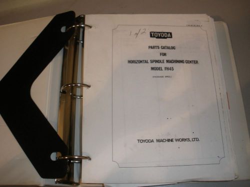 Toyoda FH45 CNC Mill Parts Manual