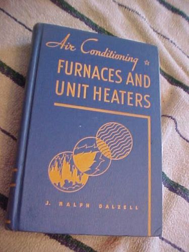 AC furnaces and unit Heaters 1940