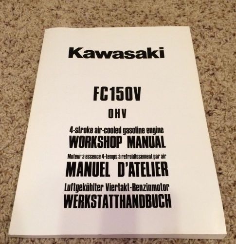 Kawasaki FC150V 4-Stroke Air Cooled Gas Engine Workshop Service Manual