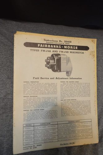 1948 Fairbanks-Morse Magneto Information Manual (Types FM-J4A &amp; FM-J4B)