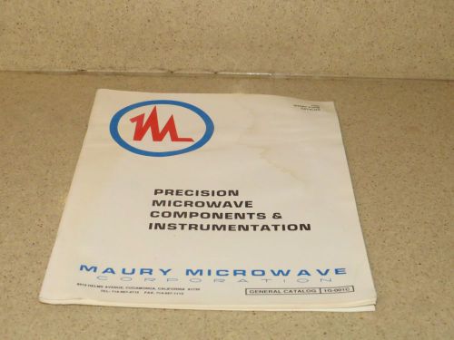 MAURY MICROWAVE PRECISION MICROWAVE COMPONENTS &amp; INSTRUMENTATION 1989 (#303)