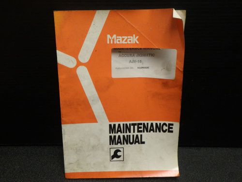MAZAK ACCURA JIGMATIC AJV-18_MAINTENANCE MANUAL_S422MA0020E
