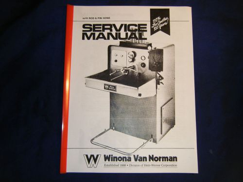 Winona van norman manual: rph rod &amp; pin hone, reproduction for sale