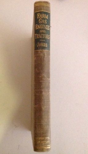 Vintage Ag Textbook Gas Farm Engines &amp; Tractors McGraw Hill 1938 2nd Ed. Jones