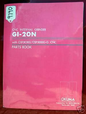 Okuma GI20N CNC Internal Grinder Parts Book GE15-039-R4, Inv 9790