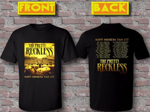 THE PRETTY RECKLESS NORTH AMERICAN 2016 TOUR DATES Black T-Shirt Tees Size S-5XL