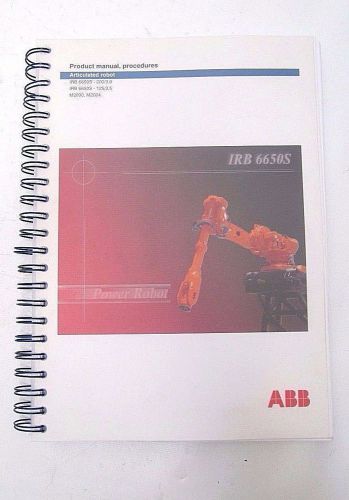 ABB IRB 6650S Robot Product Manual, Procedures M2000, M2004 3HAC 020993-001