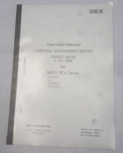 Fanuc Operation Manual | F-16 | 18M | MCV | PCV | Manual: 22