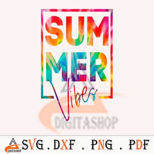 Summer Vibes Tie-Dye Digital Png Dxf  Svg File T-shirt Sublimation Design
