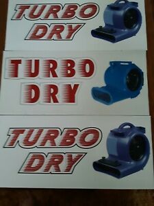 Magnetic Turbo Dry Signs Each is 20&#034;x9&#034; and 1 different shaped sign