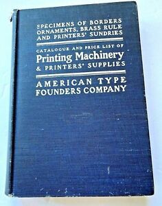 American Type Founders Co. 1903  &#034;Specimens,Printing Machinery and Supplies&#034;