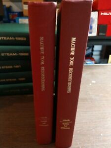 Lot of 2 EDWARD CONNELLY BOOK MACHINE TOOL RECONDITIONING 9th &amp; 14th printing
