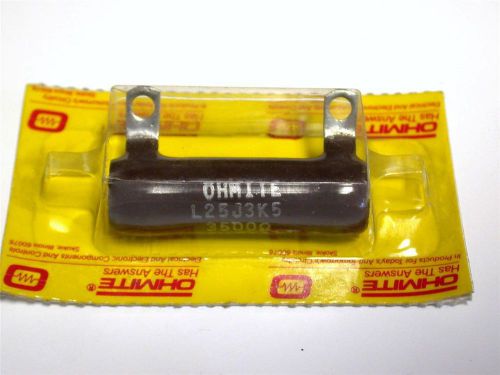 Brand new ohmite wirewound resistor 25w 3500ohms model l25j3k5 (4 available) for sale