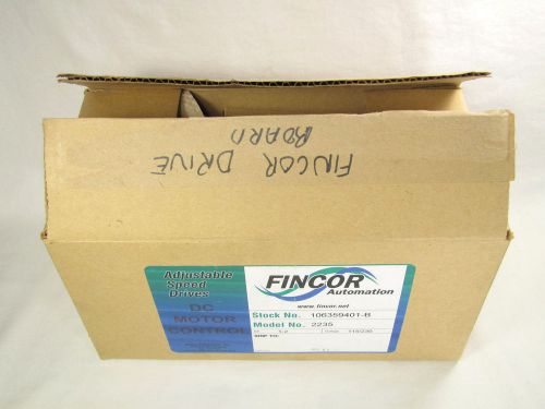 Fincor, DC Motor Control, Model 2235, 115V/1 HP, 230V/2HP, New in Box, NIB