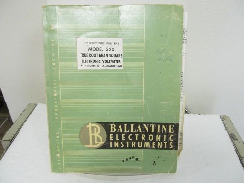 Ballantine 320 true root mean square electronic voltmeter w/431 calibrator manua for sale