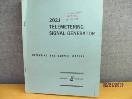 Agilent/HP 202J Telemetering Signal Generator Operating Service Manual/Sc S# 604