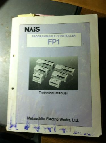 Nais Matsushita FP1 Programmable Controller Technical Manual 1993