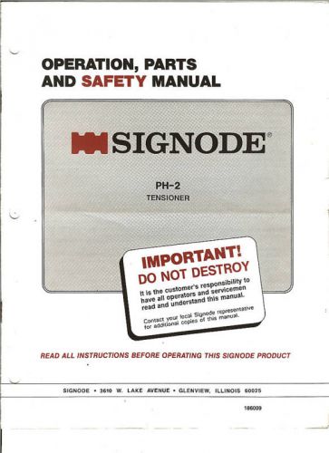 Signode ph-2   operations and parts manual for sale