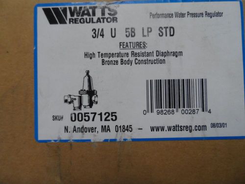 Watts 0057125 3/4 U 5B LP STD Bronze Performance Water Pressure Regulator *NOS*