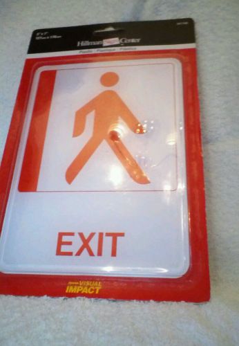HILLMAN 5X7 EXIT sign self stick Durable Plastic  have (2) you are buying one.