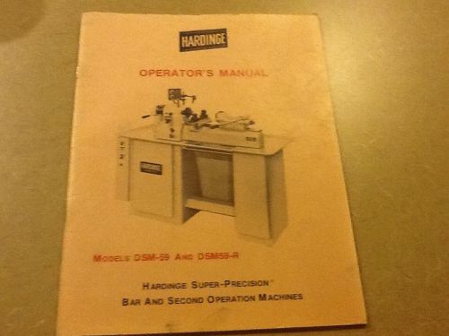 Hardinge Operator&#039;s Manual Models DMS-59 and DSM59-R
