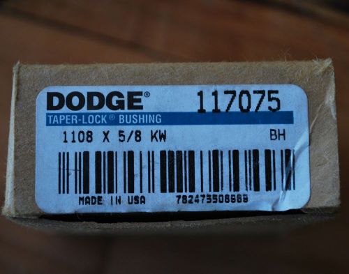 Dodge 1108X5/8 Taper Lock Bushing 5/8&#034; Bore, PN 117075 - NEW