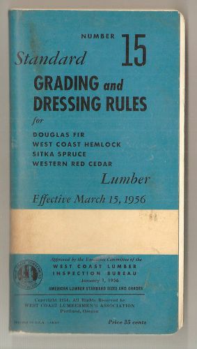 Vintage 1956 Grading Dressing Rules Douglas Fir Hemlock Sitka Spruce Red Cedar