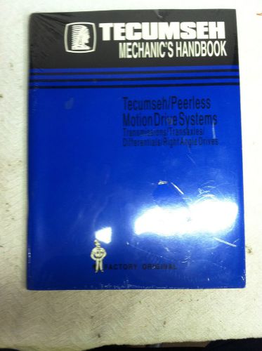 Tecumseh Mechanic&#039;s Handbook Tecumseh/Peerless Motion Drive Systems Transmission